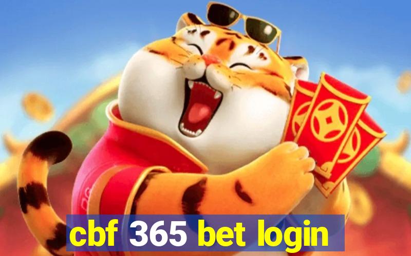 cbf 365 bet login